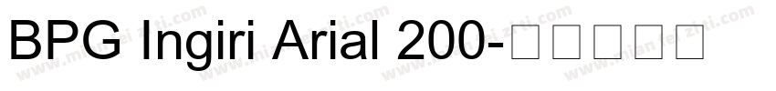 BPG Ingiri Arial 200字体转换